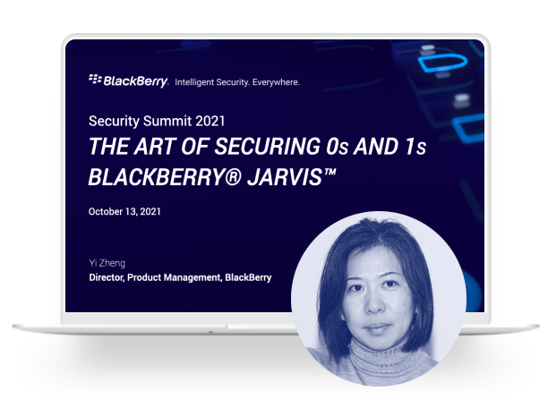 The Art of Securing 0s And 1s – BlackBerry Jarvis